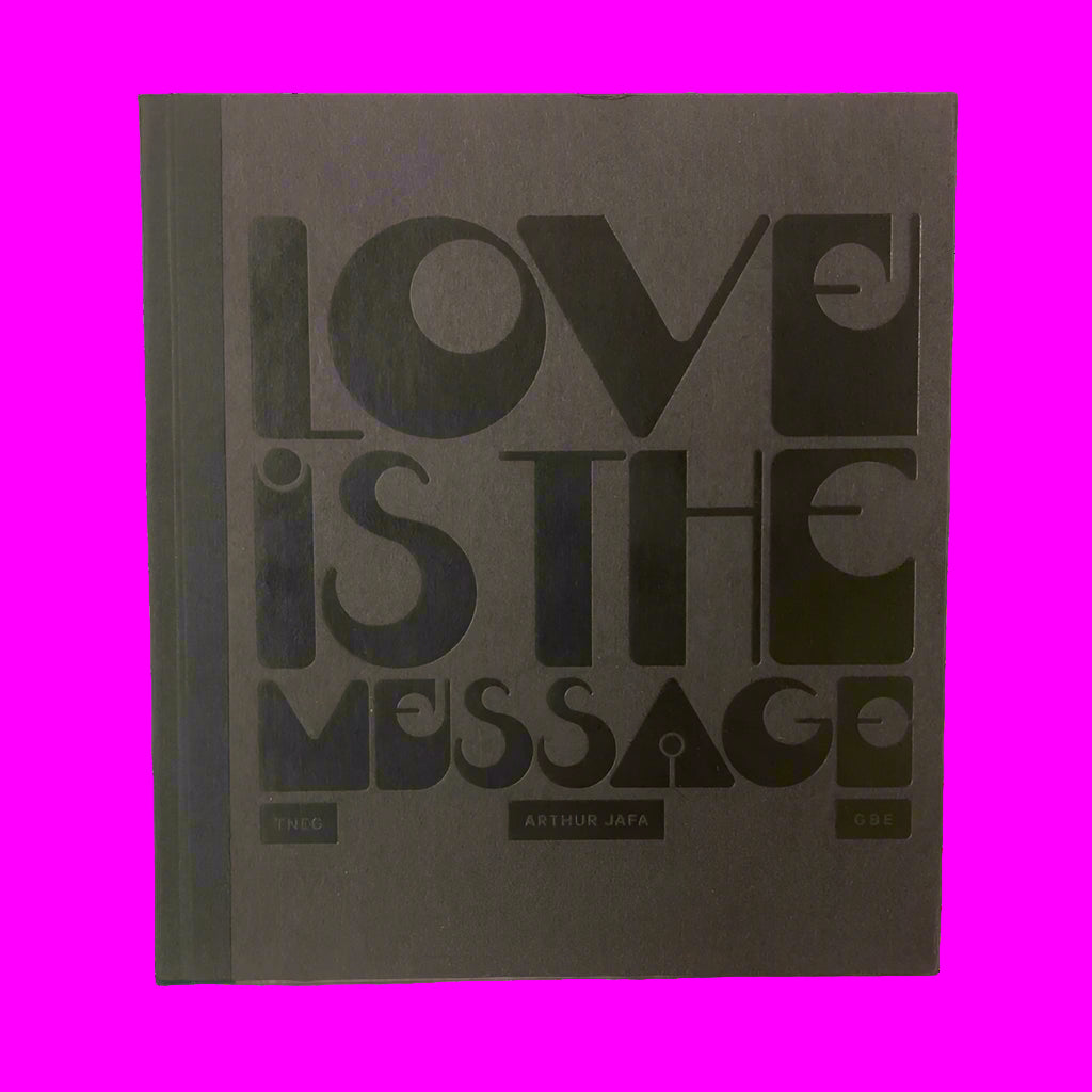 Arthur Jafa, Love is the Message
