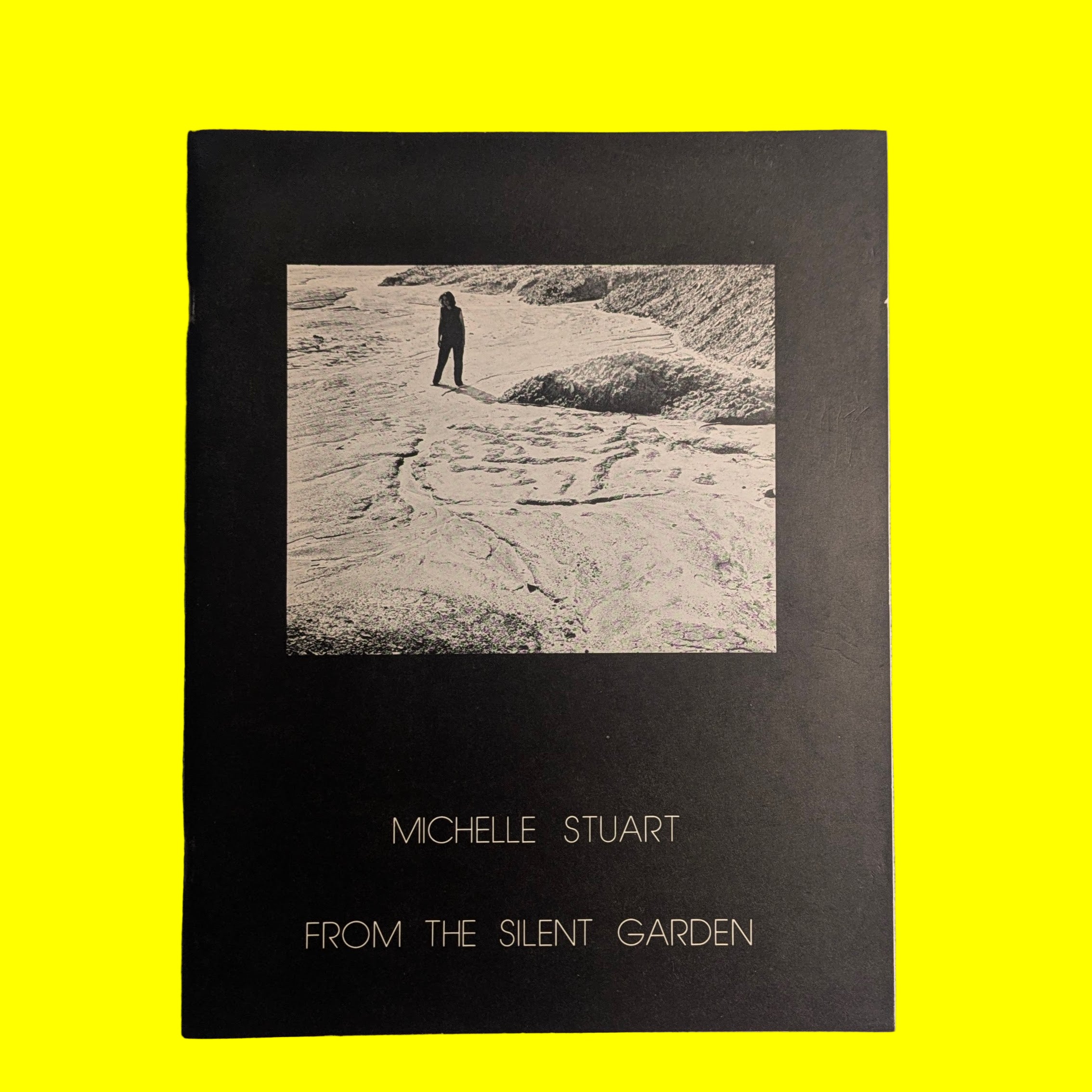 Michelle Stuart: From the Silent Garden